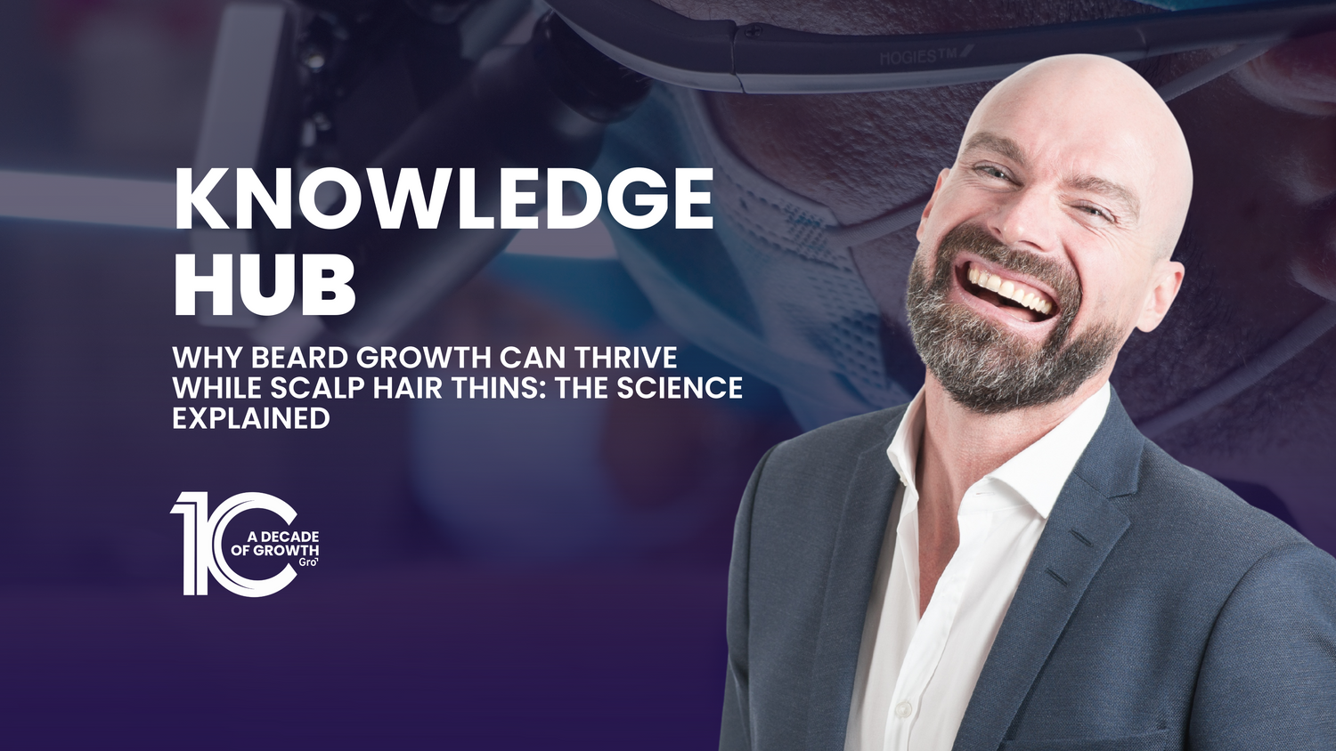 Why Beard Growth Can Thrive While Scalp Hair Thins: The Science Explained