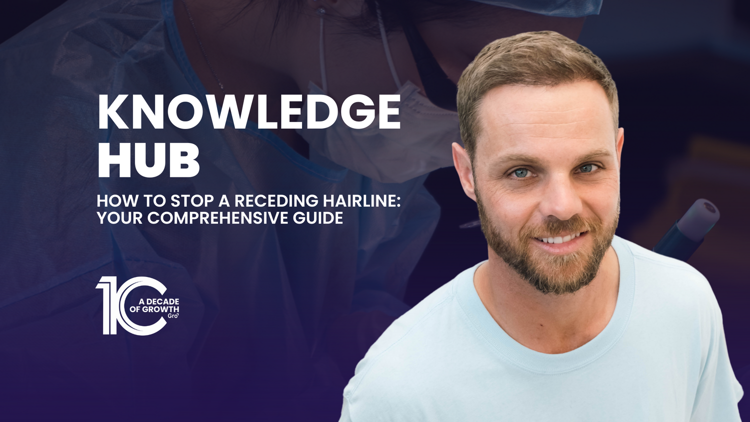 How to Stop a Receding Hairline: Your Comprehensive Guide