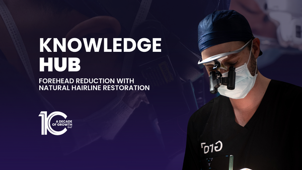 Forehead Reduction With Natural Hairline Restoration